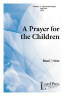 A Prayer For The Children 