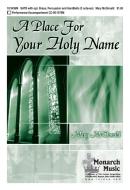 A Place For Your Holy Name 