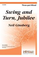 Swing and Turn, Jubilee 