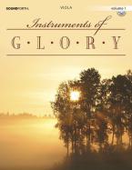 Instruments Of Glory, Vol. 1 