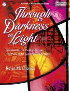 Through Darkness To Light 