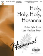 Holy, Holy, Holy, Hosanna 