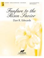 Fanfare To The Risen Savior 