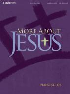 More About Jesus 