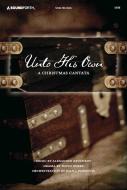 Unto His Own 