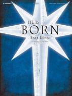 He Is Born 