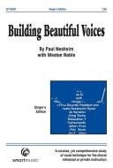 Building Beautiful Voices 