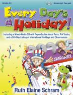 Every Day's A Holiday! 