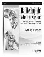 Hallelujah! What A Savior! 