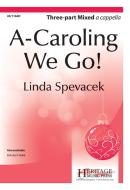 A Caroling We Go! 
