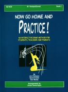 Now Go Home and Practice Book 2 Trumpet Cornet 