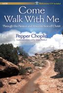 Come Walk With Me 