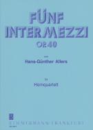 Five Intermezzi op. 40 