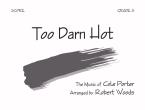 Too Darn Hot 