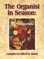 The Organist In Season 