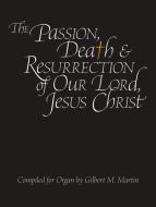 The Passion, Death and Resurrection 