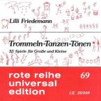 Trommeln - Tanzen - Tönen Band 69 