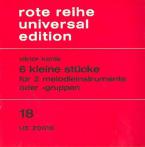 6 kleine Stücke 