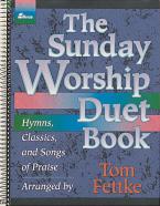 The Sunday Worship Duet 