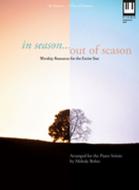 In Season...Out Of Season 