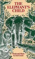 The Elephant's Child 