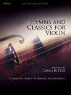 Hymns and Classics For Violin 