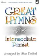 Great Hymns for The Intermediate Pianist 