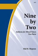 Nine By Two 