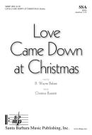 Love Came Down At Christmas 