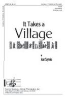 It Takes A Village 