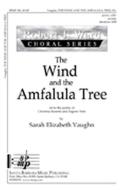 The Wind and The Amfalula Tree 