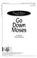 Go Down Moses! 