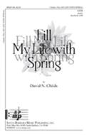 Fill My Life With Spring 