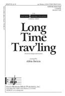 Long Time Trav'ling 