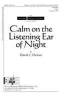 Calm On The Listening Ear Of Night 
