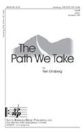 The Path We Take 
