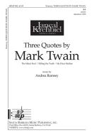 Three Quotes By Mark Twain 