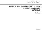 Marche Solenelle Op.40 