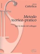 Metodo Teorico-Pratico per lo Studio del Solfeggio 
