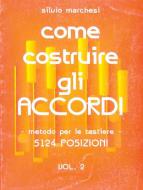 Come Costruire Gli Accordi Vol. 2 