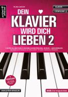 Dein Klavier wird Dich lieben 2 