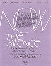 Now the Silence 