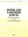 Savior, Like a Shepherd Lead Us 