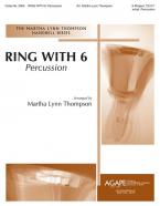 Ring with 6: Percussion 