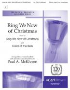 Ring We Now of Christmas 