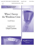When I Survey The Wondrous Cross 