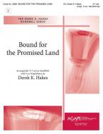 Bound for the Promise Land 