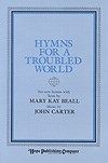 Hymns for a Troubled World 