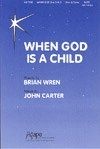 When God is a Child 