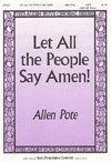 Let All the People Say Amen! 